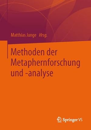 Bild des Verkufers fr Methoden der Metaphernforschung und -analyse zum Verkauf von AHA-BUCH GmbH