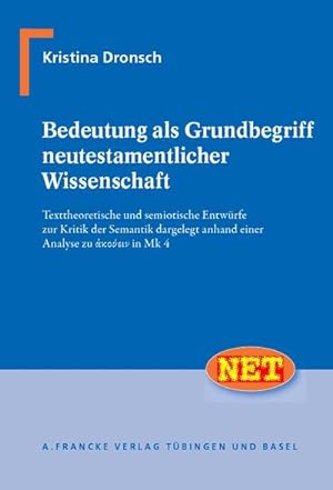 Seller image for Bedeutung als Grundbegriff neutestamentlicher Wissenschaft for sale by AHA-BUCH GmbH