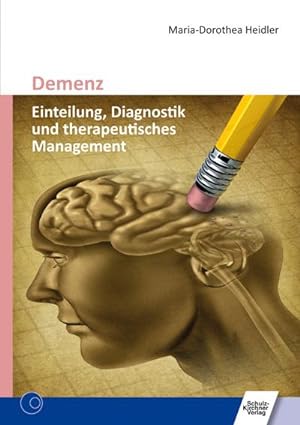 Seller image for Demenz : Einteilung, Diagnostik und therapeutisches Management for sale by AHA-BUCH GmbH