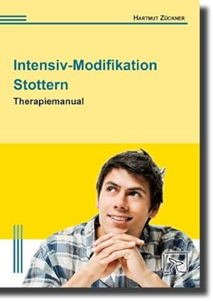 Imagen del vendedor de Intensiv-Modifikation Stottern : Therapiemanual a la venta por AHA-BUCH GmbH