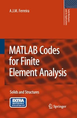 Bild des Verkufers fr MATLAB Codes for Finite Element Analysis : Solids and Structures zum Verkauf von AHA-BUCH GmbH