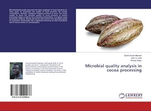 Seller image for Microbial quality analysis in cocoa processing for sale by AHA-BUCH GmbH