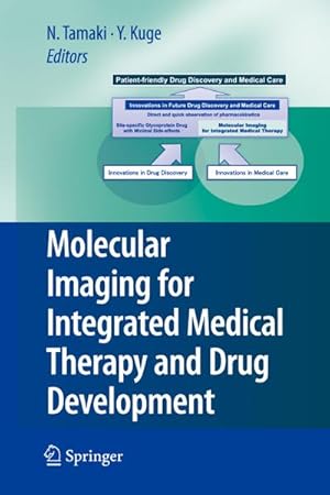 Seller image for Molecular Imaging for Integrated Medical Therapy and Drug Development for sale by AHA-BUCH GmbH