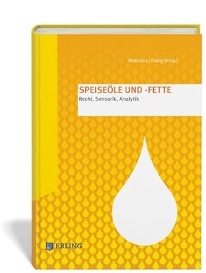 Immagine del venditore per Speisele und -fette : Recht, Sensorik, Analytik venduto da AHA-BUCH GmbH