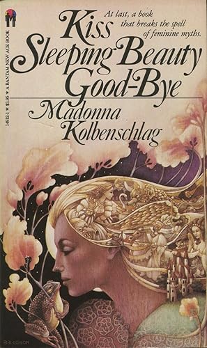 Seller image for Kiss Sleeping Beauty Goodbye for sale by Kenneth A. Himber