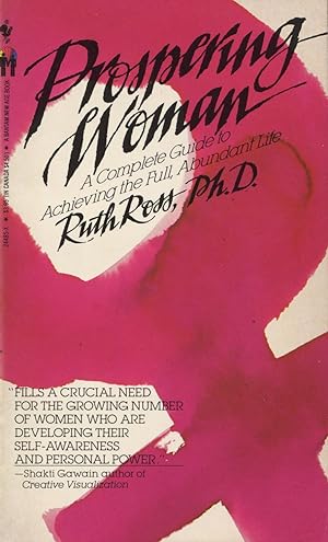 Seller image for Prospering Woman: A Complete Guide To Achieving The Full Abundant Life for sale by Kenneth A. Himber