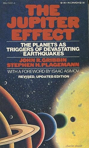 Seller image for The Jupiter Effect: The Planets As Triggers OF Devastating Earthquakes for sale by Kenneth A. Himber