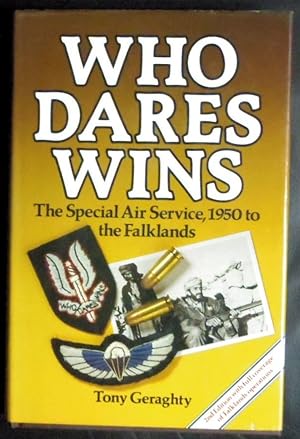 Seller image for Who Dares Wins: History of the Special Air Service for sale by GuthrieBooks