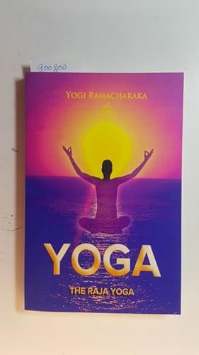 Image du vendeur pour The Raja Yoga (Yoga Academy) mis en vente par Gebrauchtbcherlogistik  H.J. Lauterbach