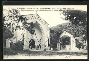 Carte postale Montelimar, Facades des Chapelles avec les canons pris a Sebastopol le 8 Septembre ...