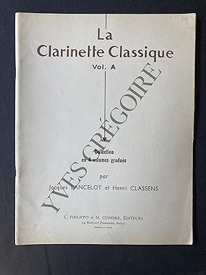 Seller image for LA CLARINETTE CLASSIQUE-VOL.A for sale by Yves Grgoire