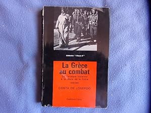 Seller image for La Grce au combat for sale by arobase livres