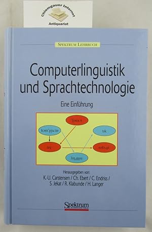 Bild des Verkufers fr Computerlinguistik und Sprachtechnologie. Eine Einfhrung. zum Verkauf von Chiemgauer Internet Antiquariat GbR