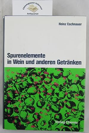 Spurenelemente in Wein und anderen Getränken.