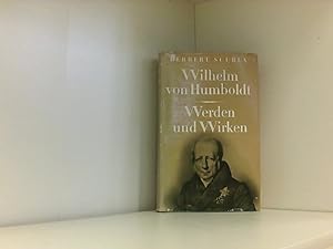 Bild des Verkufers fr Wilhelm von Humboldt. Werden und Wirken. zum Verkauf von Book Broker