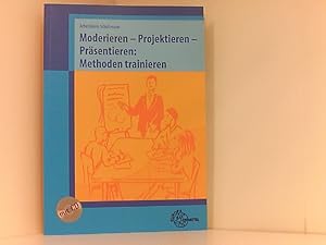 Seller image for Moderieren - Projektieren - Prsentieren: Methoden trainieren for sale by Book Broker