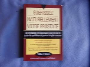 Guérissez naturellement votre prostate