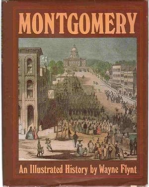Immagine del venditore per MONTGOMERY An Illustrated History venduto da The Avocado Pit