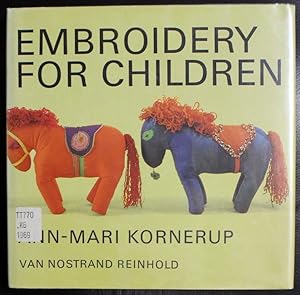 Imagen del vendedor de Embroidery for Children Ann-mari Kornerup a la venta por GuthrieBooks