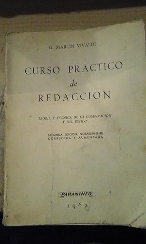 Imagen del vendedor de CURSO PRCTICO DE REDACCIN. Teora y tcnica de la composicin y del estilo (Madrid, 1962) a la venta por Multilibro