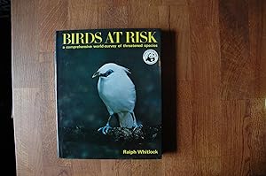 Seller image for Birds at Risk: A Comprehensive World-survey of Threatened Species for sale by Westmoor Books