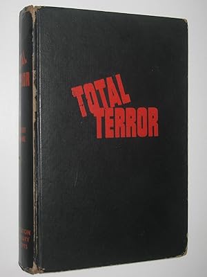Total Terror : An Expose of Genocide in the Baltics