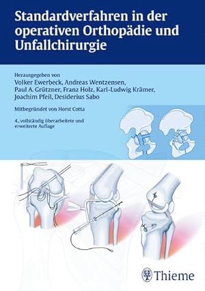 Immagine del venditore per Standardverfahren in der operativen Orthopdie und Unfallchirurgie venduto da AHA-BUCH GmbH