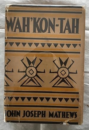 Wah'Kon-Tah:The Osage and the White Man's Road