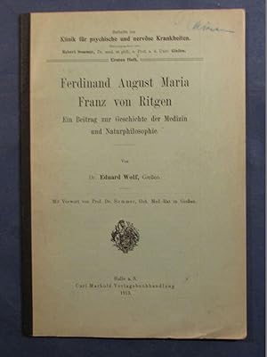 Ferdinand August Maria Franz von Ritgen. Ein Beitrag zur Geschichte der Medizin und Naturphilosop...