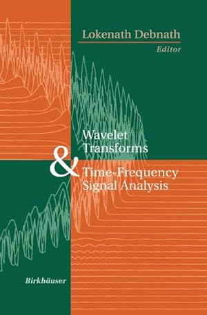 Imagen del vendedor de Wavelet Transforms and Time-Frequency Signal Analysis a la venta por AHA-BUCH GmbH