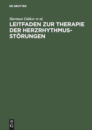 Bild des Verkufers fr Leitfaden zur Therapie der Herzrhythmusstrungen zum Verkauf von AHA-BUCH GmbH