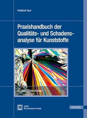 Bild des Verkufers fr Praxishandbuch der Qualitts- und Schadensanalyse fr Kunststoffe zum Verkauf von AHA-BUCH GmbH