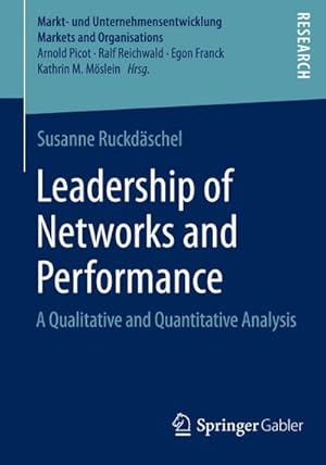 Seller image for Leadership of Networks and Performance : A Qualitative and Quantitative Analysis for sale by AHA-BUCH GmbH