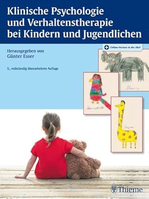 Seller image for Klinische Psychologie und Verhaltenstherapie bei Kindern und Jugendlichen for sale by AHA-BUCH GmbH