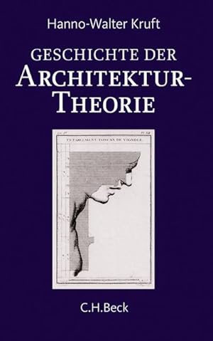 Bild des Verkufers fr Geschichte der Architekturtheorie : Von der Antike bis zur Gegenwart zum Verkauf von AHA-BUCH GmbH