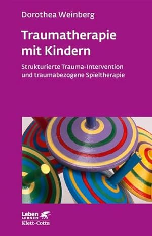 Seller image for Traumatherapie mit Kindern : Strukturierte Trauma-Intervention und traumabezogene Spieltherapie for sale by AHA-BUCH GmbH