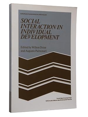 Immagine del venditore per Social Interaction in Individual Development (European Studies in Social Psychology) venduto da Bowman Books