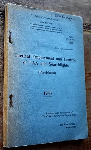 Tactical Employment And Control Of LAA And Searchlights (Provisional)