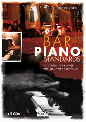 Seller image for Bar Piano Standards, m. 2 Audio-CDs : 40 Songs fr Klavier - mittelschwer arrangiert for sale by AHA-BUCH GmbH