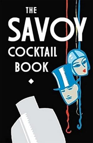 Bild des Verkufers fr Savoy Cocktail Book zum Verkauf von AHA-BUCH GmbH