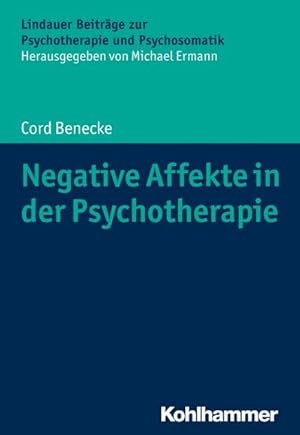 Seller image for Negative Affekte in der Psychotherapie for sale by AHA-BUCH GmbH