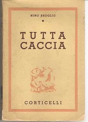 Tutta Caccia