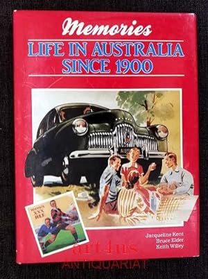 Bild des Verkufers fr Memories : Life in Australia since 1900. zum Verkauf von art4us - Antiquariat