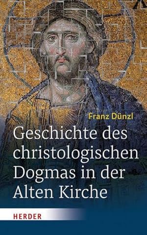 Imagen del vendedor de Geschichte des christologischen Dogmas in der Alten Kirche a la venta por AHA-BUCH GmbH