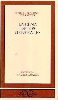 Seller image for La cena de los generales for sale by LIBRERA LAS HOJAS