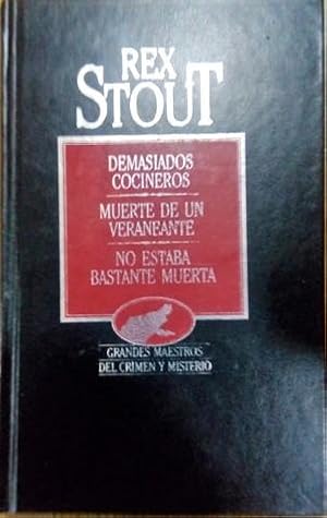 Image du vendeur pour Demasiados Cocineros/Muerte de un Veraneante/No estaba bastante Muerta mis en vente par LIBRERA LAS HOJAS