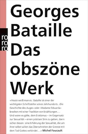 Bild des Verkufers fr Das obszne Werk : Die Geschichte des Auges. Madame Edwarda. Meine Mutter. Der Kleine. Der Tote zum Verkauf von AHA-BUCH GmbH