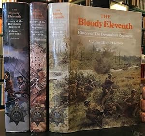 Imagen del vendedor de The Bloody Eleventh : History of The Devonshire Regiment. Volume I: 1685-1815. Volume II: 1815-1914. Volume III: 1914-1969. In three volumes a la venta por Foster Books - Stephen Foster - ABA, ILAB, & PBFA