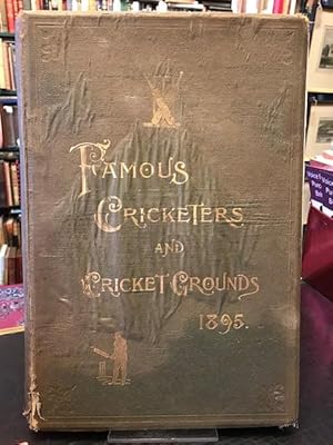 Famous Cricketers and Cricket Grounds 1895