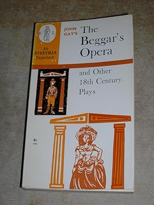 The Beggar's Opera And Other 18th Century Plays